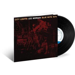 Lee Morgan - City Lights (Blue Note Tone Poet Edition)  LP LP